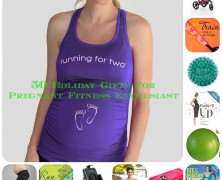 50 Holiday Gifts for Pregnant Fitness Enthusiasts